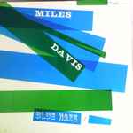 Miles Davis – Blue Haze (1958, Vinyl) - Discogs