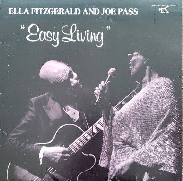 Ella Fitzgerald And Joe Pass Easy Living Releases Discogs