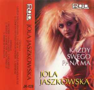 Jola Jaszkowska - Każdy Swego Pana Ma album cover