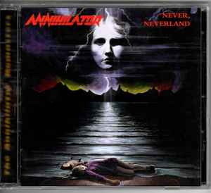 Annihilator – Never, Neverland (CD) - Discogs