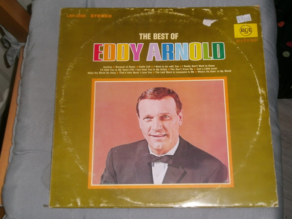 Eddy Arnold – The Best Of Eddy Arnold (1967, Indianapolis Pressing