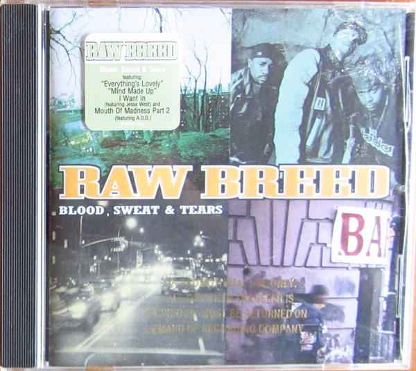 Raw Breed – Blood, Sweat & Tears (1997, CD) - Discogs