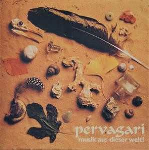 last ned album Pervagari - Musik Aus Dieser Welt