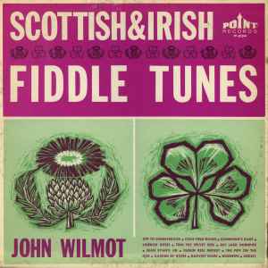 Johnny Wilmot - Scottish & Irish Fiddle Tunes album cover