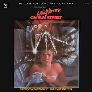 A Nightmare On Elm Street (Original Motion Picture Soundtrack) - Charles Bernstein