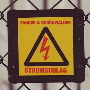 Fanger & Schönwälder - Stromschlag