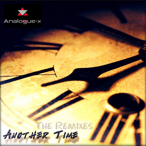 lataa albumi AnalogueX - Another Time The Remixes