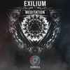 Exilium - Meditation