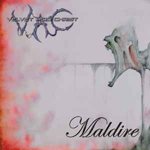 Velvet Acid Christ - Maldire album cover