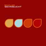Cover of Sehnsucht (Deluxe Bonus Track Version), 2008-02-22, File