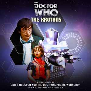 Brian Hodgson - Doctor Who - The Krotons (Original Television Soundtrack)