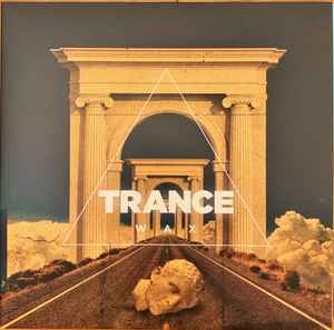 Trance Wax - Trance Wax