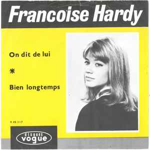 Françoise Hardy - On Dit De Lui / Bien Longtemps album cover