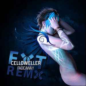 Celldweller - Fadeaway Remixes