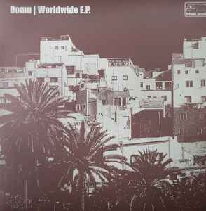 Worldwide EP - Domu