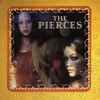 The Pierces - The Pierces