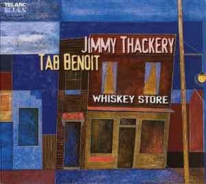 Jimmy Thackery - Whiskey Store