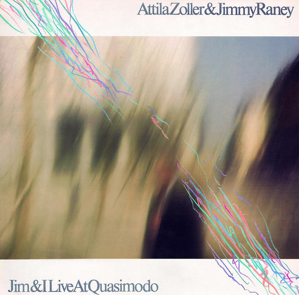 Attila Zoller & Jimmy Raney – Jim & I Live At Quasimodo (1986 
