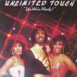 Unlimited Touch – Yes, We're Ready! (1983, Vinyl) - Discogs