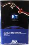 Cover of E.T. The Extra-Terrestrial (Music From The Original Motion Picture Soundtrack), 1982, Cassette