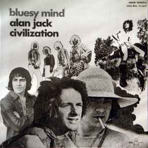 Alan Jack Civilization - Bluesy Mind
