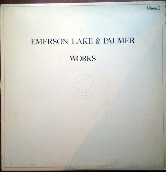 Emerson Lake & Palmer - Works (Volume 2) | Releases | Discogs