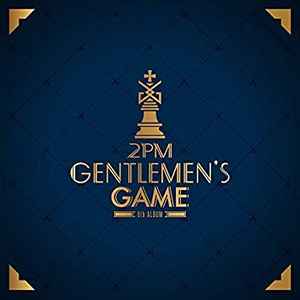 2PM – Gentlemen's Game (2017