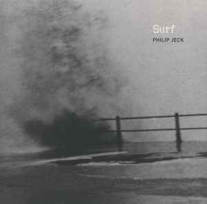 Surf - Philip Jeck