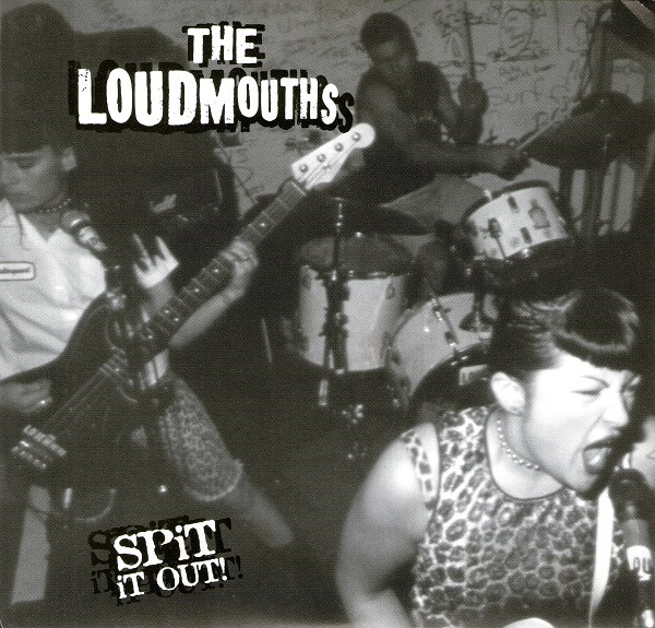 The Loudmouths - Spit It Out! | Releases | Discogs