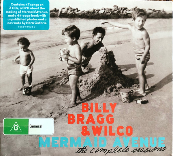 Billy Bragg & Wilco – Mermaid Avenue (The Complete Sessions) (2012 