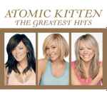 Cover of Atomic Kitten: The Greatest Hits, 2004, File