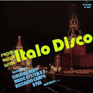 Various - From Russia With Italo Disco album cover