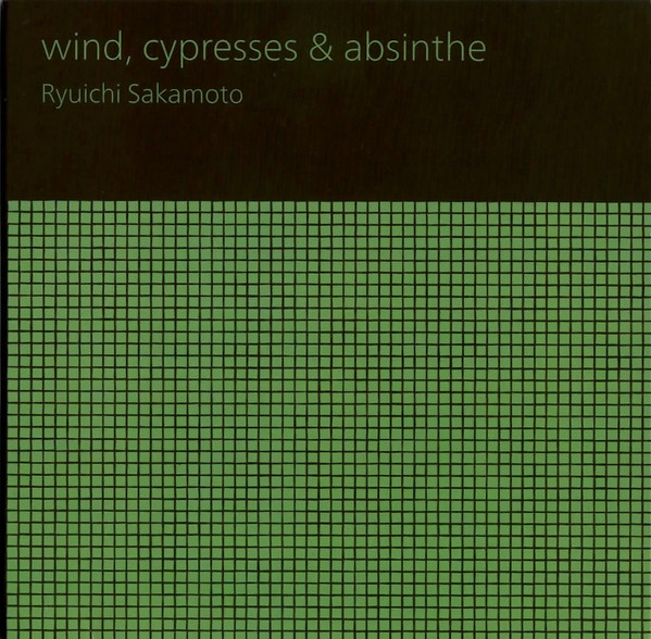 Ryuichi Sakamoto – Wind, Cypresses & Absinthe (2012, CD) - Discogs