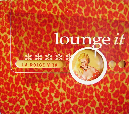 ladda ner album Various - Lounge It La Dolce Vita