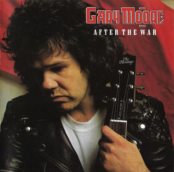 Gary Moore – After The War (1988, CD) - Discogs