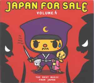 Japan For Sale Volume 4 (2004, CD) - Discogs