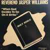 Rev. Jasper Williams - When God Decides To Go On A Strike