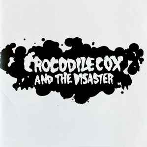 Crocodile Cox And The Disaster - Crocodile Cox And The Disaster album cover