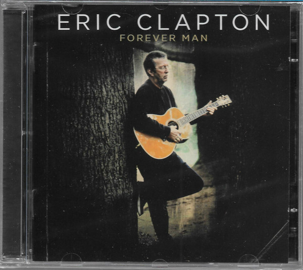 Eric Clapton - Forever Man | Releases | Discogs