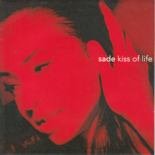 Sade – Kiss Of Life (1993, Small Centre, Vinyl) - Discogs