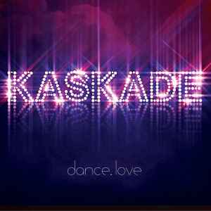 Kaskade - Dance.Love album cover
