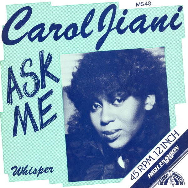 Carol Jiani – Ask Me / Whisper