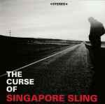 Cover of The Curse Of Singapore Sling, 2017-11-01, File