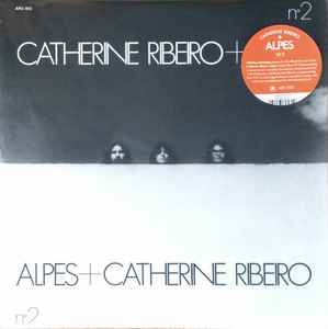 N°2 - Catherine Ribeiro + Alpes