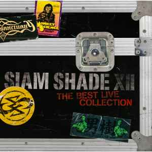 Siam Shade – SIAM SHADE XII 〜The Best Live Collection〜 (2010, CD