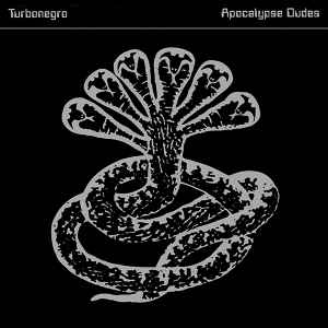 Apocalypse Dudes - Turbonegro