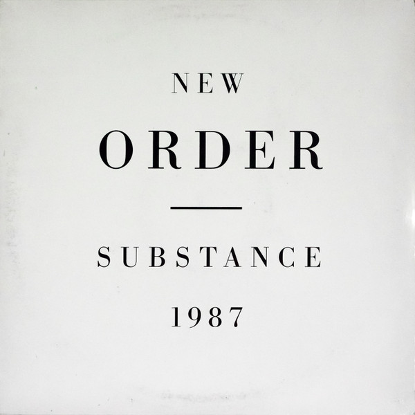 New Order – Substance (1987, Vinyl) - Discogs