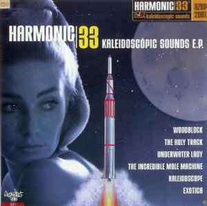 Harmonic 33 - Kaleidoscopic Sounds E.P. album cover