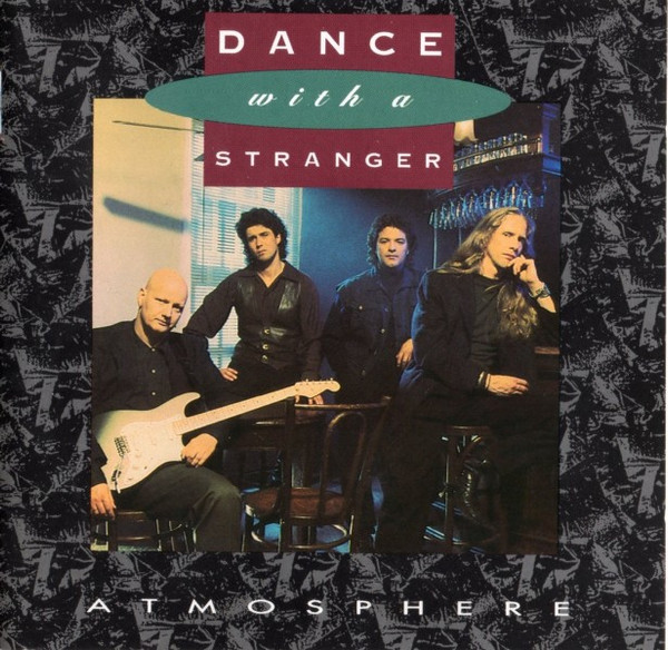 Dance With A Stranger – Atmosphere (1991