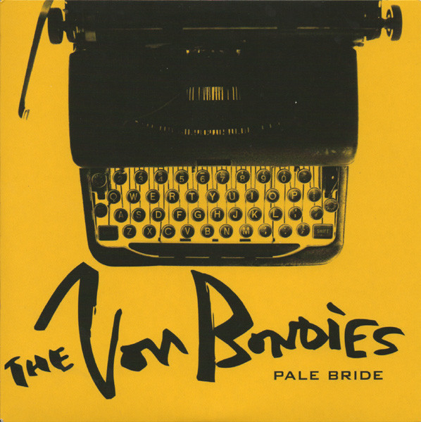 last ned album The Von Bondies - Pale Bride